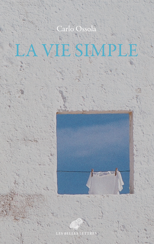 La Vie simple - Les vertus minimes et communes (Broché)