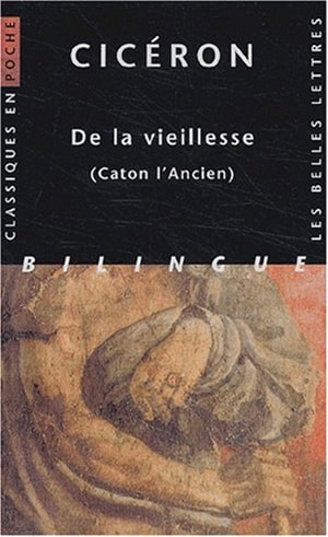 De la Vieillesse - (Caton l'Ancien) (Grand format)