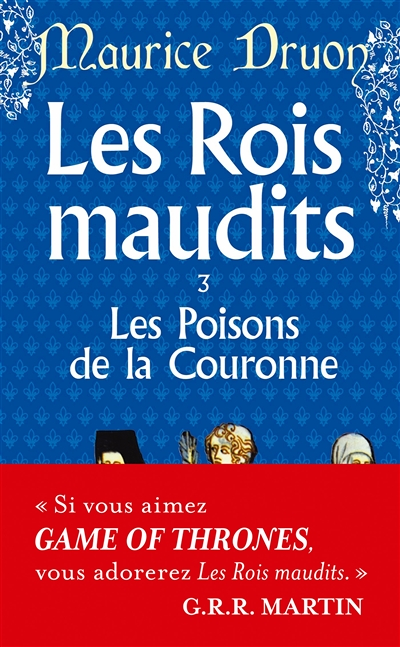 Les Poisons de la couronne (Les Rois maudits, Tome 3) (Poche)