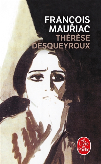 Thérèse Desqueyroux (Poche)
