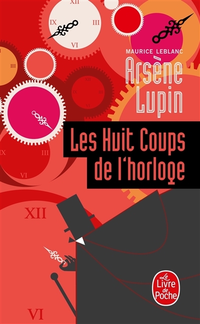 Les Huit Coups de l'horloge (Poche)