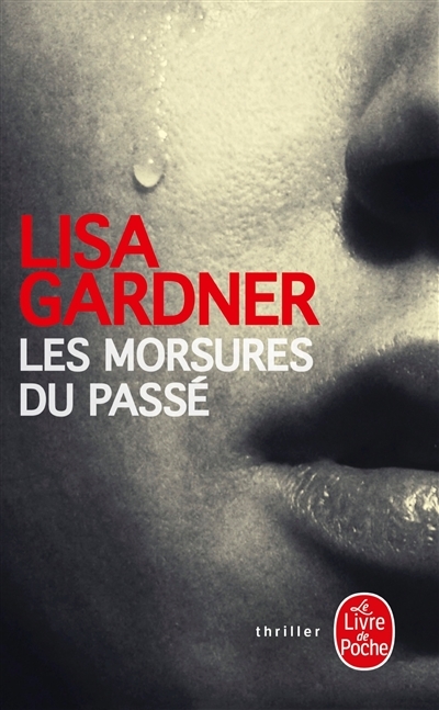 Les Morsures du passé (Poche)