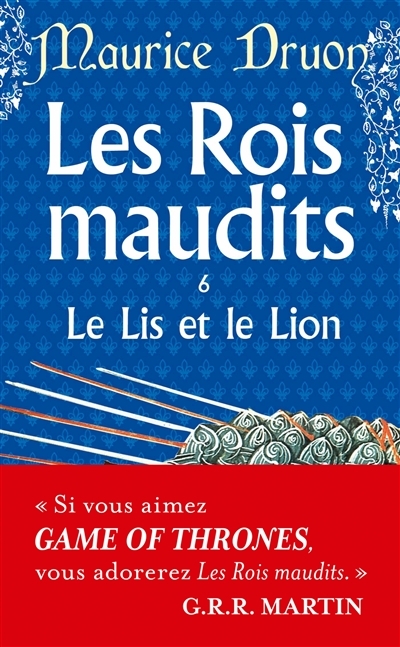 Le Lis et le lion (Les Rois maudits, Tome 6) (Poche)