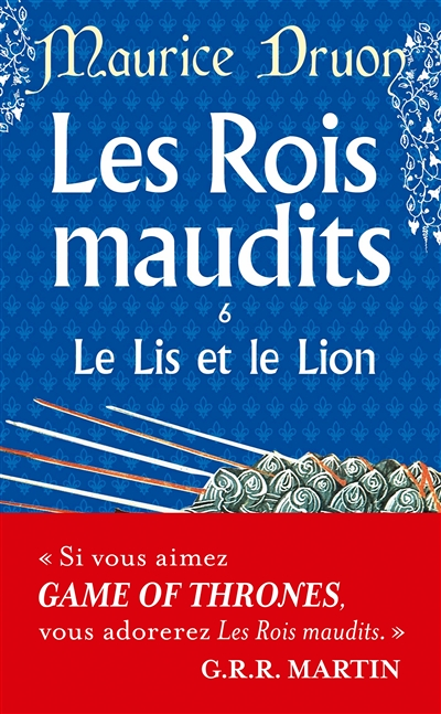 Le Lis et le lion (Les Rois maudits, Tome 6) (Poche)