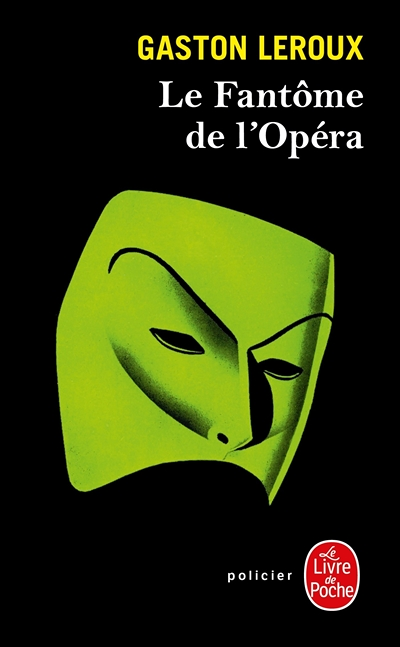 Le Fantôme de l'opéra (Poche)