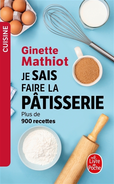 Je sais faire la pâtisserie (Poche)