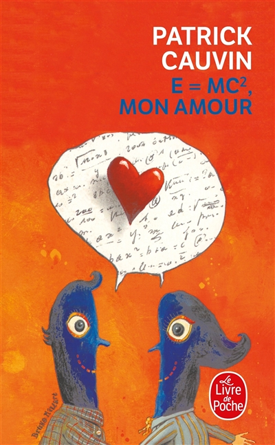 E = mc², mon amour (Poche)
