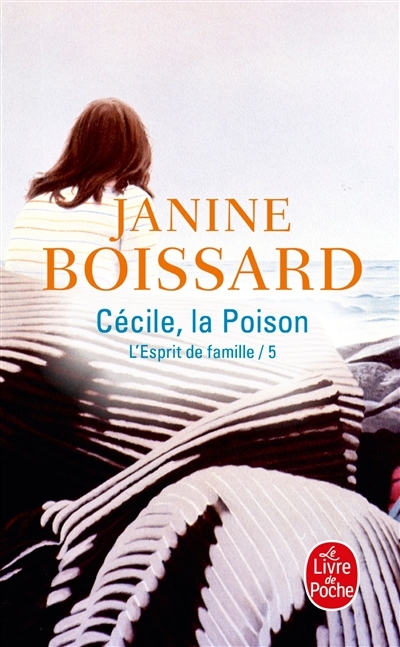 Cécile, la Poison (L'Esprit de famille, Tome 5) - Cécile, la Poison (Poche)