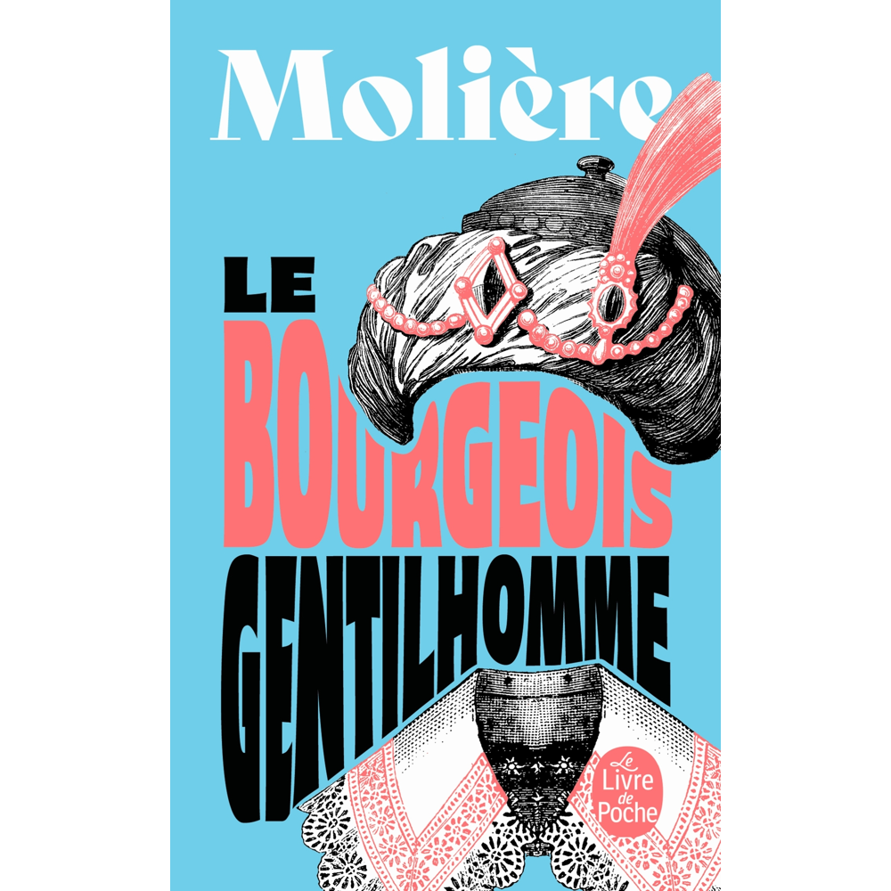 Le Bourgeois gentilhomme (Poche)