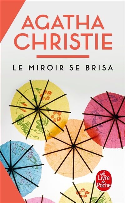 Le miroir se brisa (Poche)