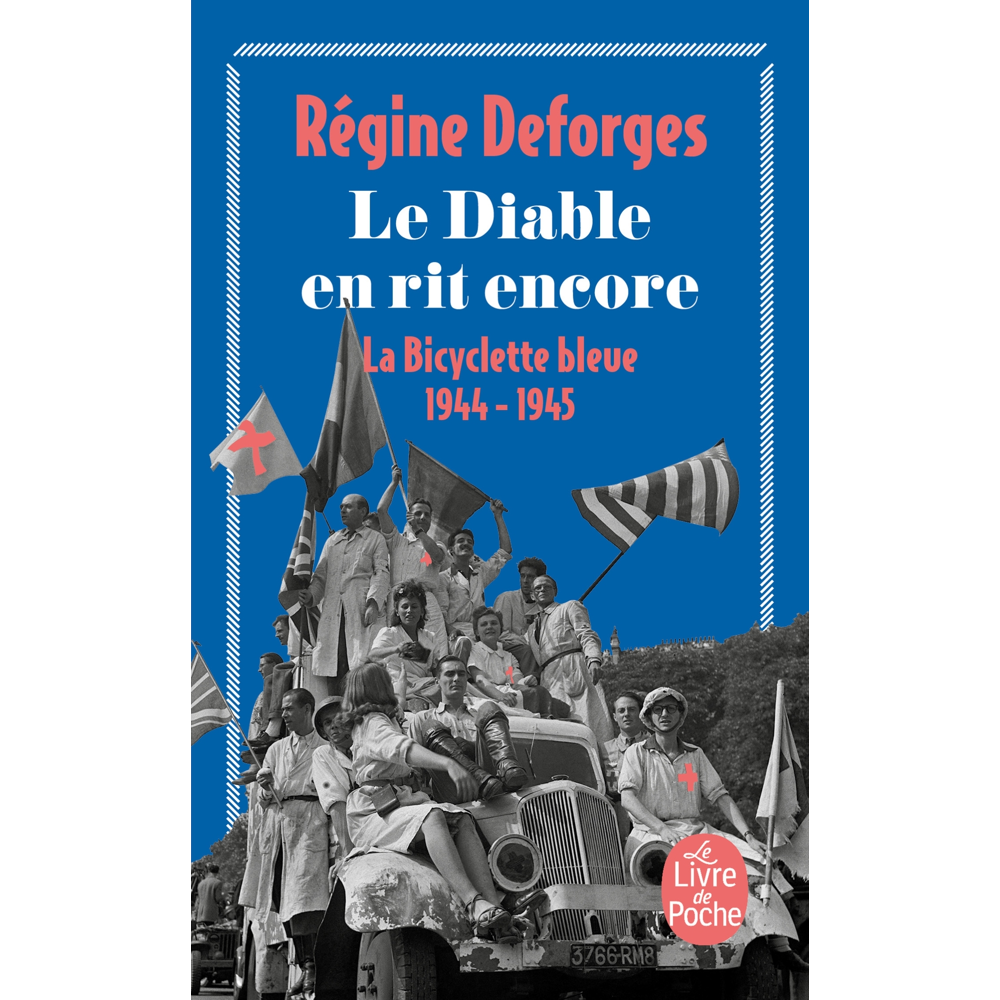 Le Diable en rit encore (La Bicyclette bleue, Tome 3) (Poche)