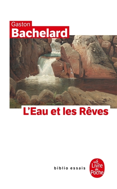 L'Eau et les rêves (Poche)