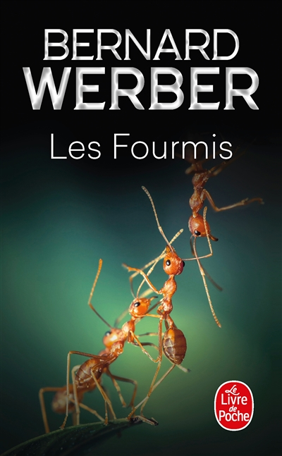 Les Fourmis (Les Fourmis, Tome 1) (Poche)