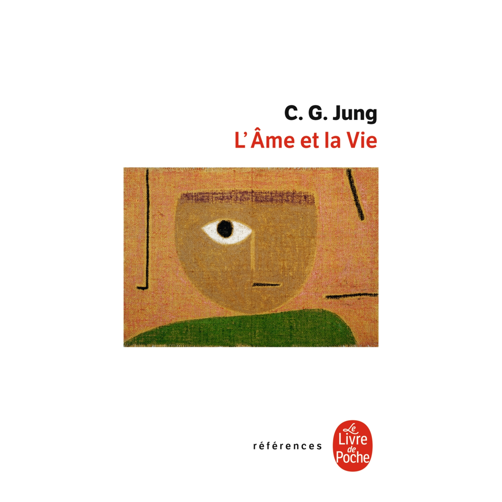 L'Ame et la vie (Poche)