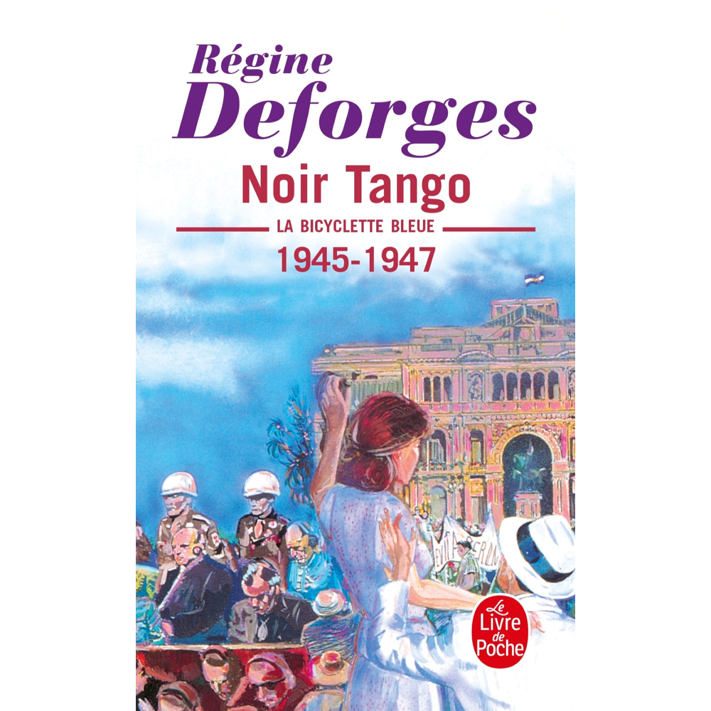 Noir tango (La Bicyclette bleue, Tome 4) - La Bicyclette bleue 1945- 1947 (Poche)