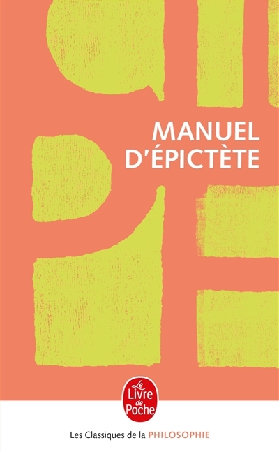 Manuel d'Epictète (Poche)