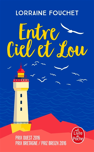 Entre ciel et Lou (Poche)