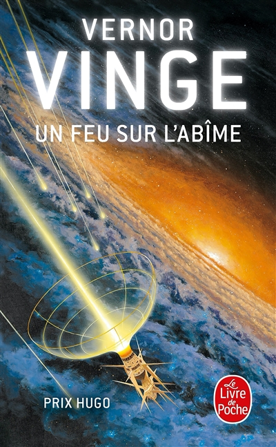 Un feu sur l'abîme - Prix Hugo 1993 (Poche)