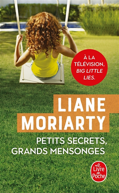 Petits secrets, grands mensonges (Poche)