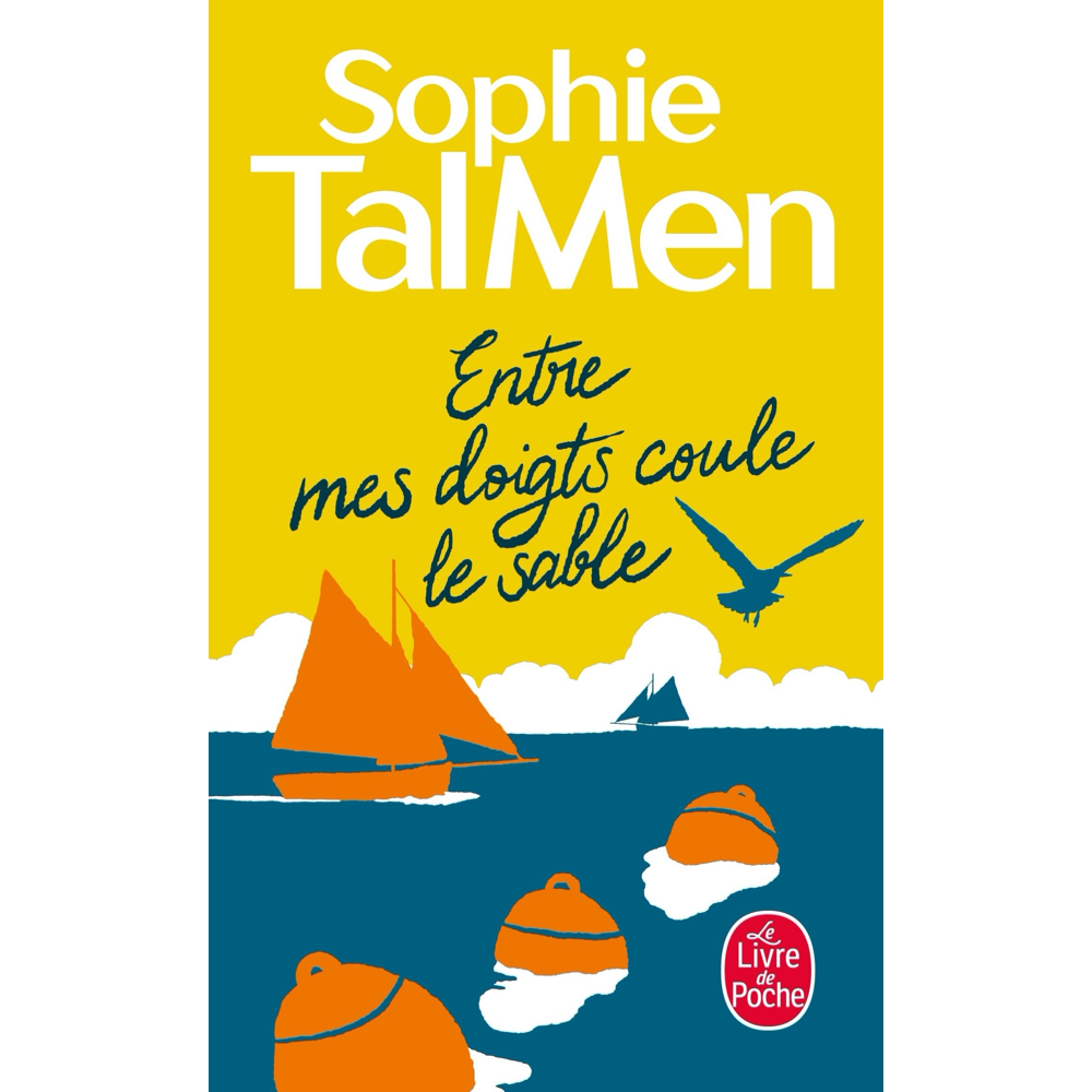 Entre mes doigts coule le sable (Poche)