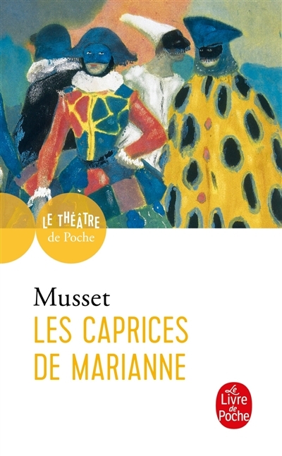 Les caprices de Marianne (Poche)