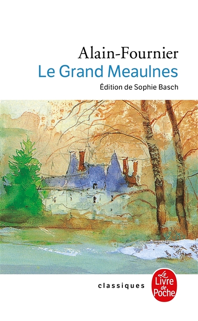 Le Grand Meaulnes (Poche)