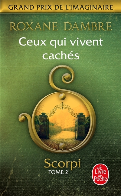 Scorpi - Tome 2 : Ceux qui vivent cachés (Poche)