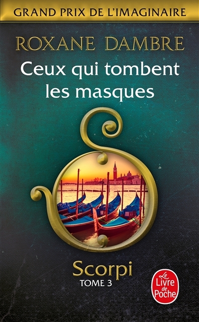 Scorpi - Tome 3 : Ceux qui tombent les masques (Poche)