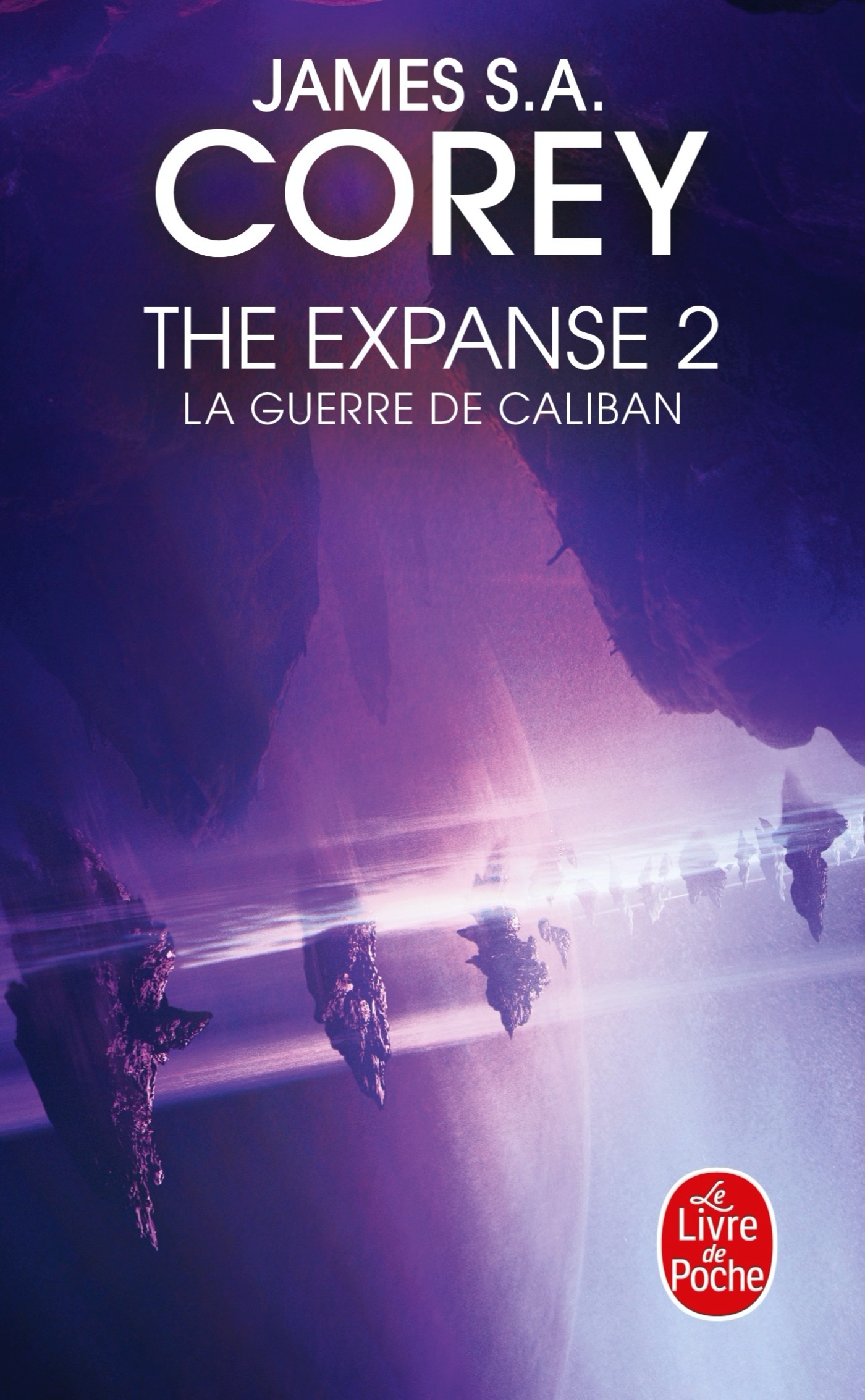 La Guerre de Caliban (The Expanse, Tome 2) (Poche)