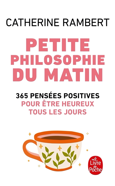 Petite philosophie du matin (Poche)