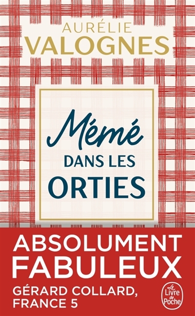 Mémé dans les orties (Poche)