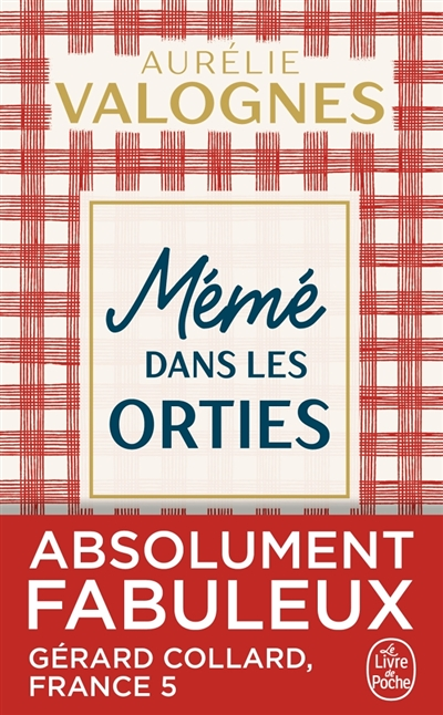 Mémé dans les orties (Poche)