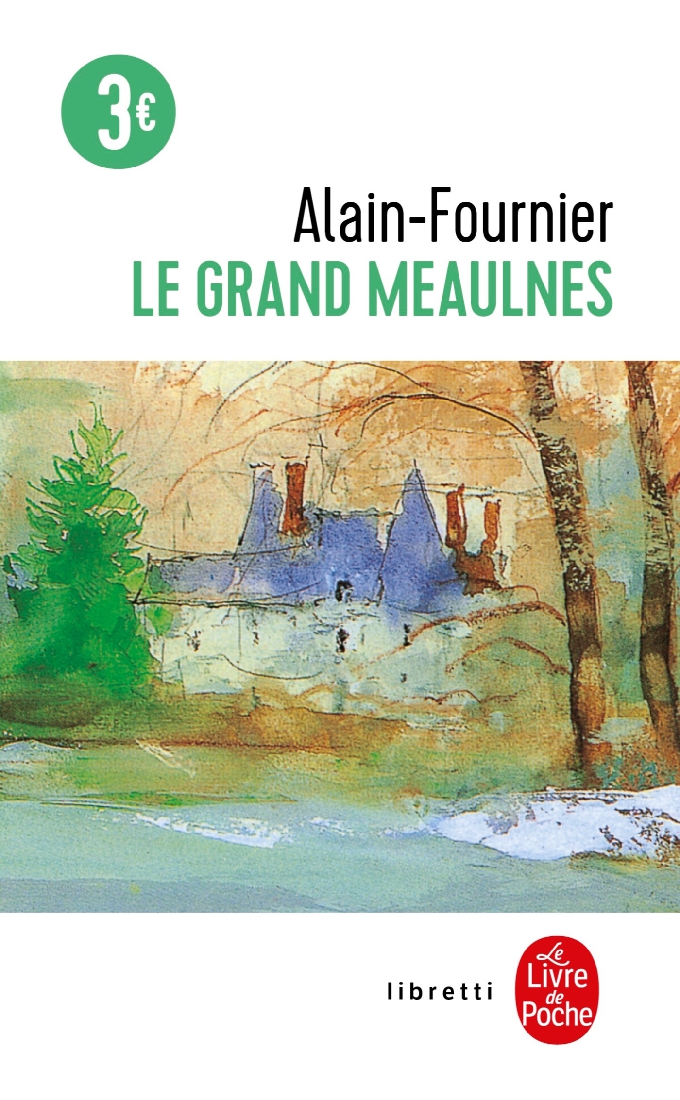 Le Grand Meaulnes - Edition Collège (Poche)