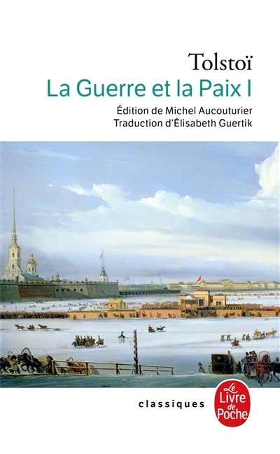 La Guerre et la Paix (La Guerre et la Paix, Tome 1) (Poche)