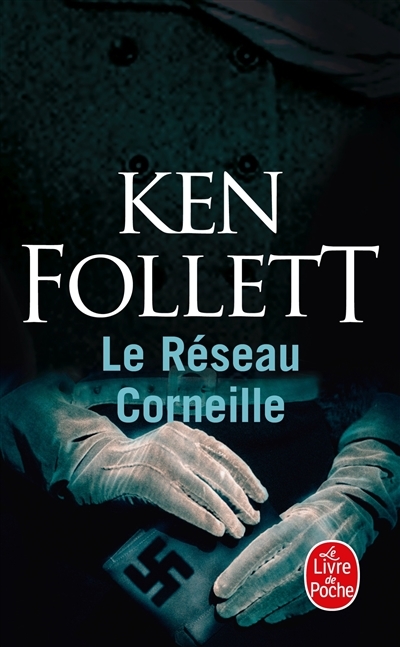 Le Réseau Corneille (Poche)