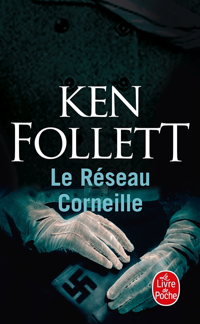 Le Réseau Corneille (Poche)