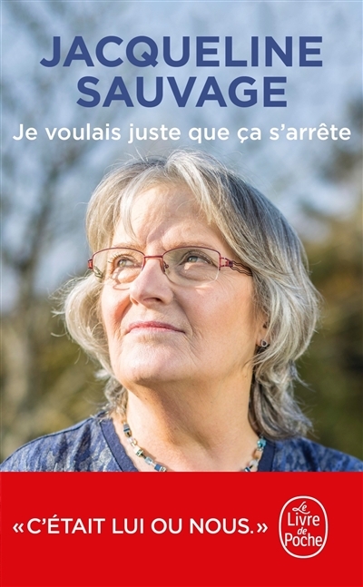 Je voulais juste que ça s'arrête (Broché)
