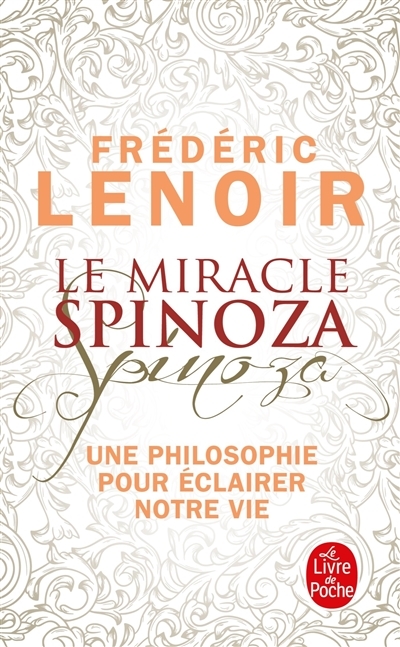 Le miracle Spinoza (Broché)
