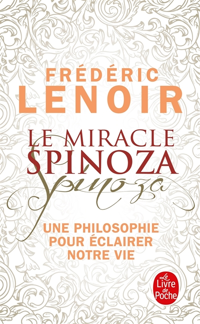 Le miracle Spinoza (Broché)