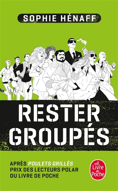 Rester groupés (Poche)