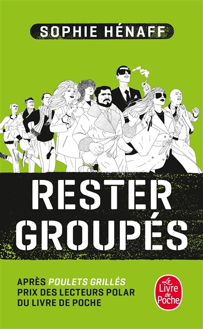 Rester groupés (Poche)
