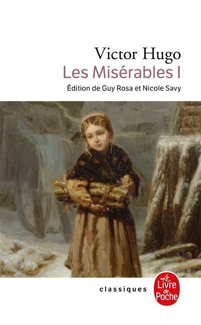 Les Misérables ( Les Misérables, Tome 1) (Poche)