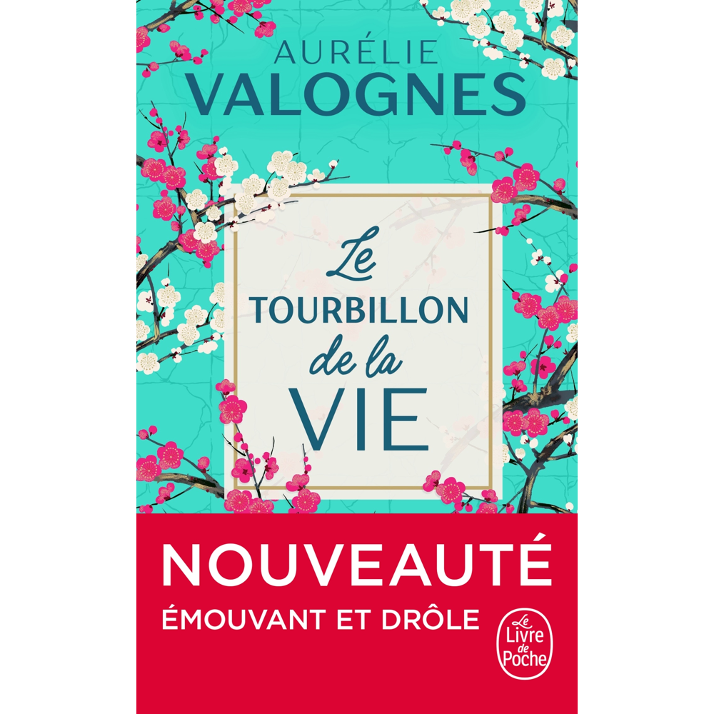 Le tourbillon de la vie (Poche)