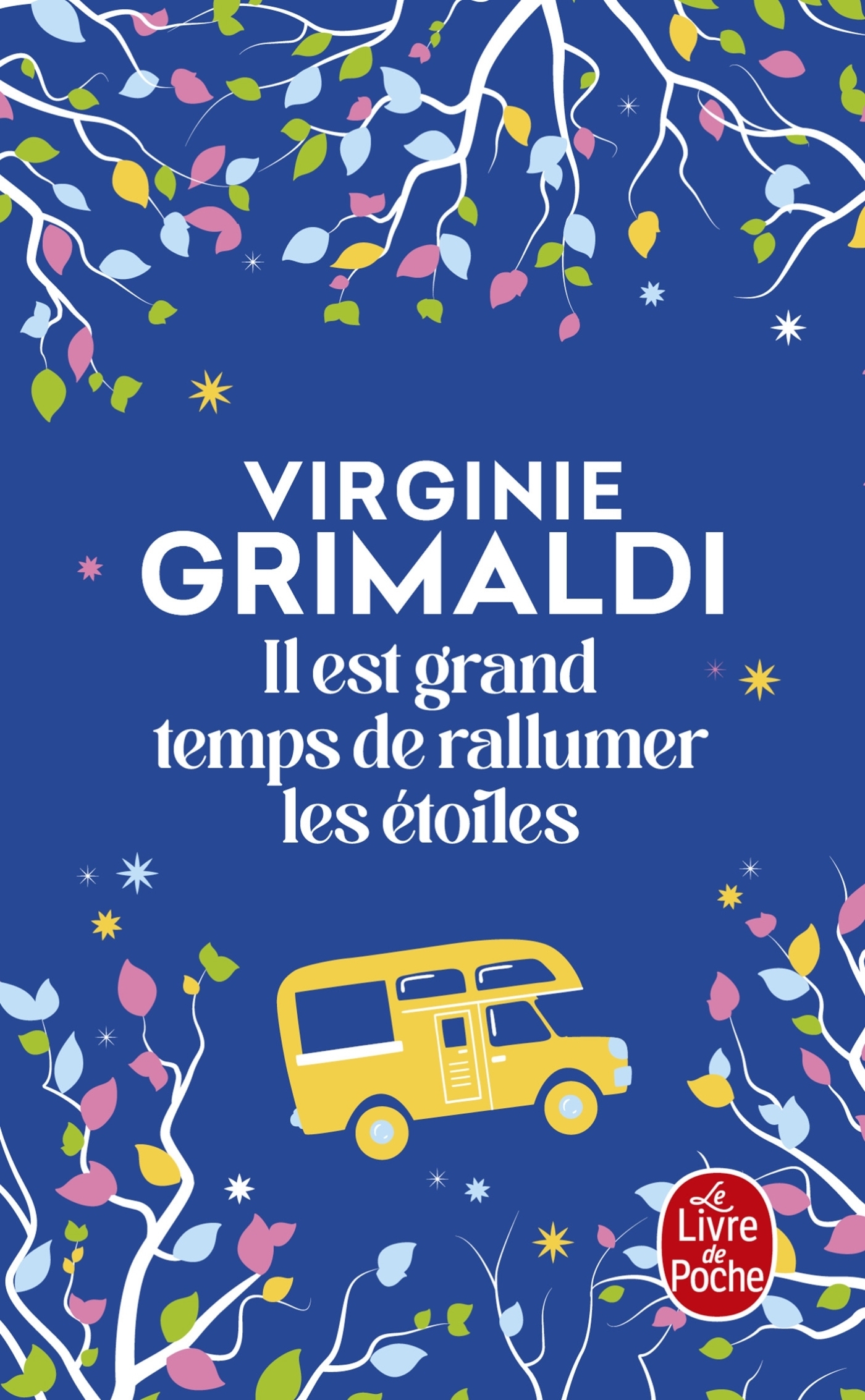 Il est grand temps de rallumer les étoiles (Poche)