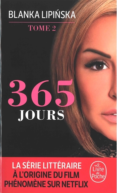 365 jours, (365 jours, Tome 2) (Poche)