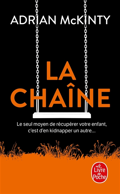 La chaîne (Poche)