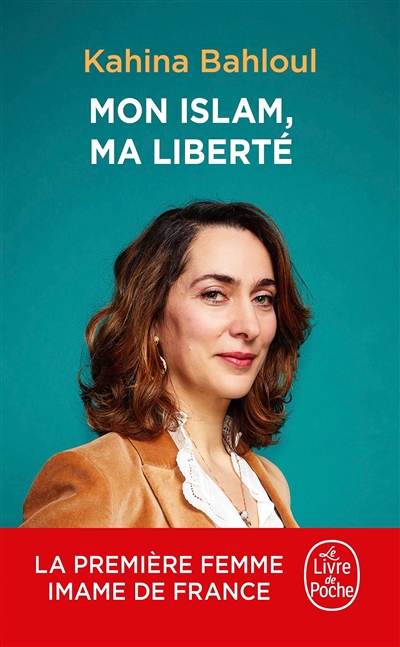 Mon Islam, ma liberté (Poche)