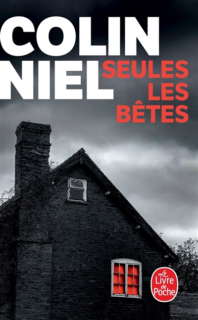 Seules les bêtes (Poche)
