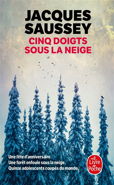 Cinq doigts sous la neige (Poche)