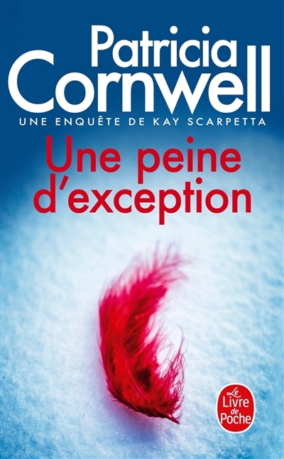Une peine d'exception - Une enquête de Kay Scarpetta (Poche)